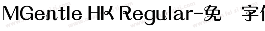 MGentle HK Regular字体转换